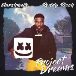 Обложка Roddy Ricch feat. Marshmello - Project Dreams