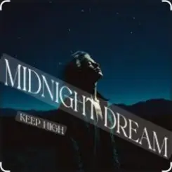 Обложка Keep High - Midnight Dream