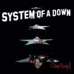 Обложка System of a Down - Chop Suey