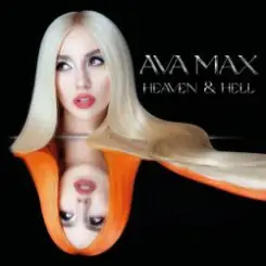 Ava Max - H.E.A.V.E.N слушать онлайн