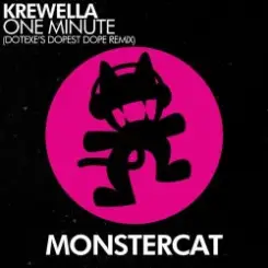 Обложка Krewella - One Minute (DotEXE's Dopest Dope Remix)
