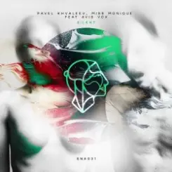 Обложка Pavel Khvaleev & Miss Monique feat. Avis Vox - Silent