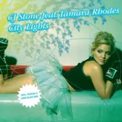 CJ Stone feat. Tamara Rhodes - City Lights (Radio Mix) слушать онлайн