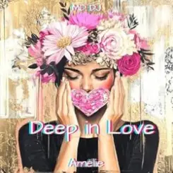 MD Dj & Amélie - Deep in Love слушать онлайн