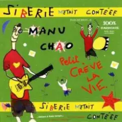 Manu Chao - Il faut manger слушать онлайн