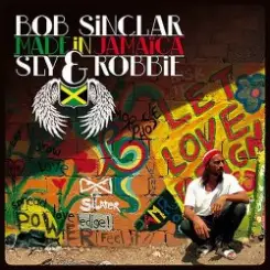 Bob Sinclar and Sly & Robbie - Sound of freedom слушать онлайн