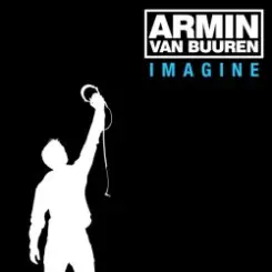 Armin van Buuren - Imagine (Radio Edit) слушать онлайн