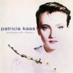Обложка Patricia Kaas - Mademoiselle Chante Le Blues