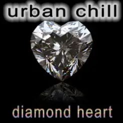 Обложка Urban Chill - Diamond Heart