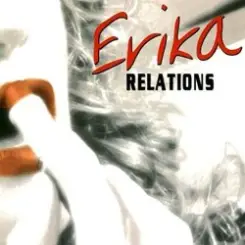 Обложка Erika - Relations (Original Radio Mix)