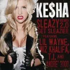 Kesha feat. Wiz Khalifa, Andre 3000, T.I. - Get Sleazier слушать онлайн