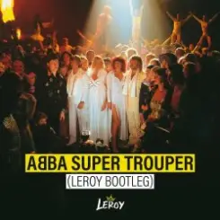 Обложка Abba - Super Trouper (Dj Edit)