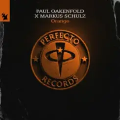 Обложка Paul Oakenfold & Markus Schulz - Orange