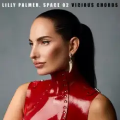 Обложка Lilly Palmer & Space 92 - Vicious Chords