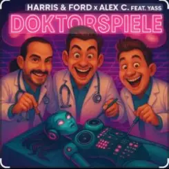 Harris & Ford & Alex C. feat. Yass - Doktorspiele слушать онлайн