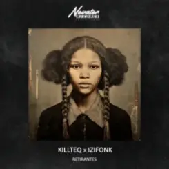 KILLTEQ & IZIFONK - Retirantes слушать онлайн