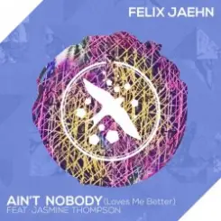 Felix Jaehn feat. Jasmine Thompson - Ain't Nobody (Loves Me Better) (Extended Mix) слушать онлайн