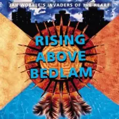 Jah Wobble's Invaders Of The Heart - Ungodly Kingdom слушать онлайн