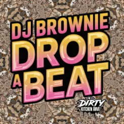 Обложка DJ Brownie - Let The Beat Drop