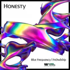 Обложка Blue Frequency & Fri3ndship - Honesty
