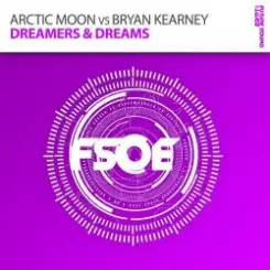 Обложка Arctic Moon vs. Bryan Kearney - Dreamers & Dreams (original mix)