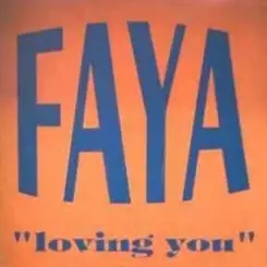 Обложка FAYA - Loving You (12 Mix)