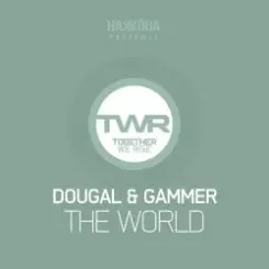Обложка Dougal & Gammer - The World (Original Mix)