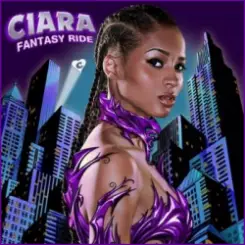 Ciara - Ciara To The Stage слушать онлайн