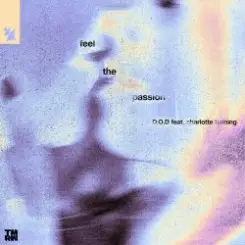 Обложка D.O.D - Feel The Passion (feat. Charlotte Haining)