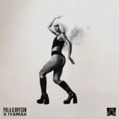 Pola & Bryson, IYAMAH - Too Shy (Mixed) слушать онлайн