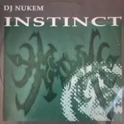 DJ Nukem - Instinct слушать онлайн