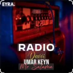 Umar Keyn feat. Davvi & Mr Salama - Radio слушать онлайн