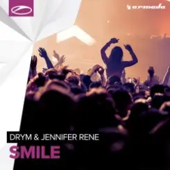 DRYM & Jennifer Rene - Smile слушать онлайн