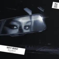 Обложка Hayit Murat - Alcohol