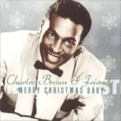 Обложка Charles Brown - Merry Christmas, Baby