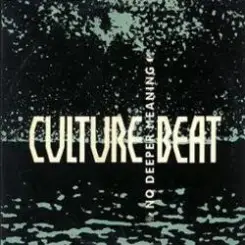 Обложка Culture Beat - No Deeper Meaning (Club Mix)