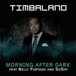 Обложка Timbaland Feat. Nelly Furtado And Soshy - Morning After Dark (Main)