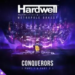 Hardwell, Metropole Orkest - Conquerors (Full Version) слушать онлайн
