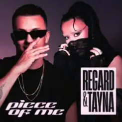 Regard & Tayna - Piece Of Me слушать онлайн