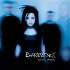 Evanescence - Going Under (Album Version) слушать онлайн
