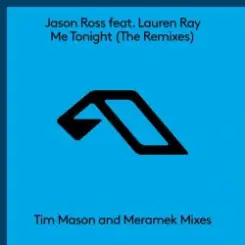 Обложка Jason Ross feat. Lauren Ray - Me Tonight (Meramek Remix)