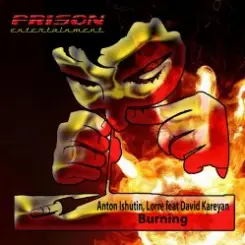 Обложка Anton Ishutin & Pepper Cats Feat. David Kareyan - Burning (Moe Turk Remix)