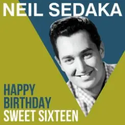 Обложка Neil Sedaka - Happy Birthday Sweet Sixteen