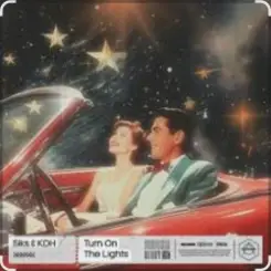 Обложка Siks feat. KDH - Turn On The Lights