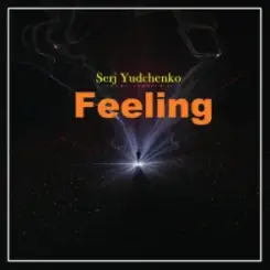 Обложка Serj Yudchenko - Feeling