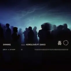 Обложка Korolova - Shining (feat. Ekko)