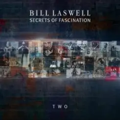 Обложка Bill Laswell - Dystopia