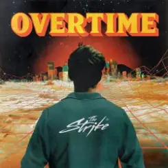Обложка The Strike - Overtime