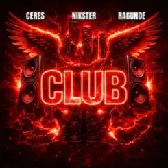 Обложка CERES & NIKSTER & Ragunde - Club