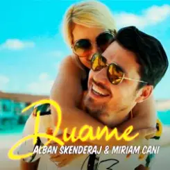 Alban Skenderaj & Miriam Cani - Duame слушать онлайн